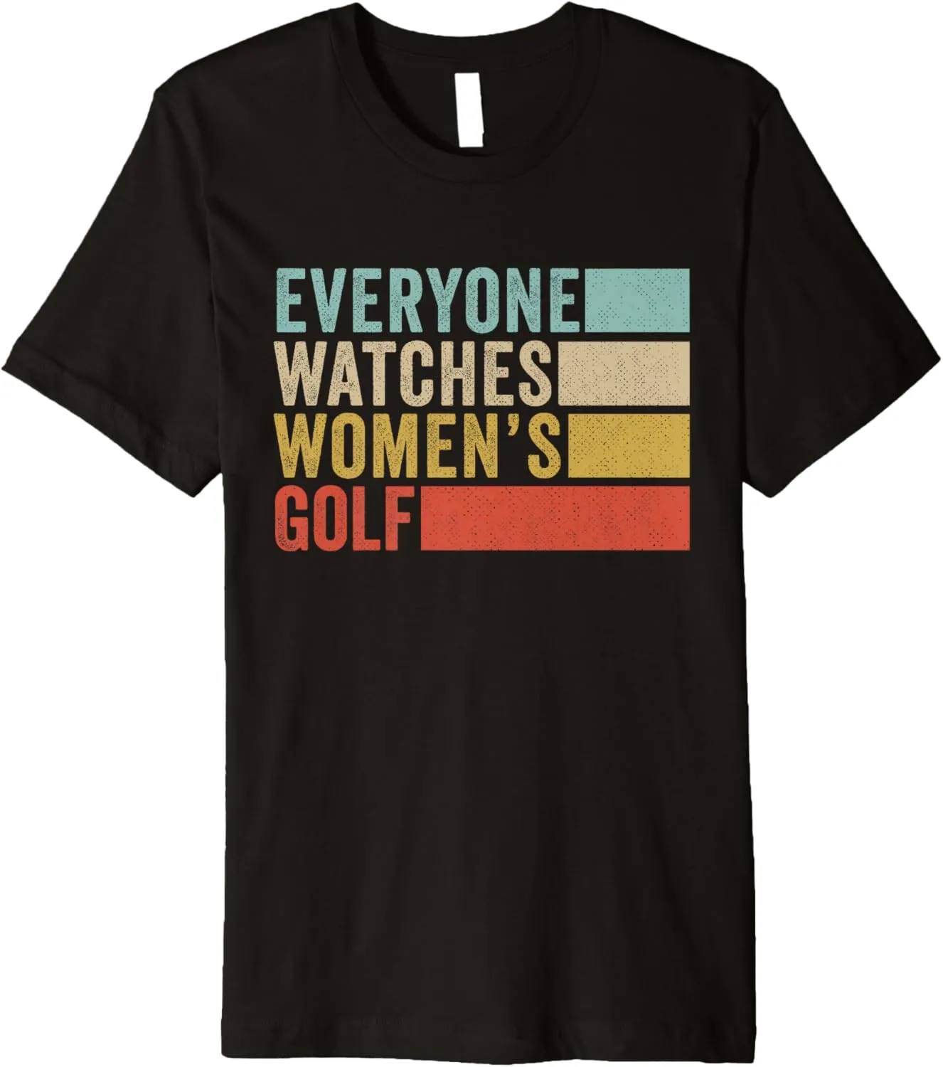 sterile pterosaur Women's Golf Premium T-Shirt Everyone Watches 